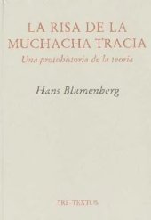 book La risa de la muchacha tracia. Una protohistoria de la teoría