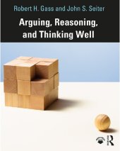 book Arguing, Reasoning, and Thinking Well