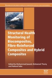 book Structural health monitoring of biocomposites, fibre-reinforced composites and hybrid composites