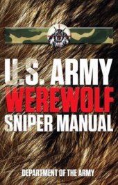 book U.S. Army Werewolf Sniper Manual