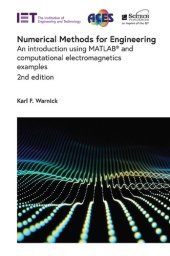 book Numerical Methods for Engineering: An introduction using MATLAB® and computational electromagnetics examples (Electromagnetic Waves)