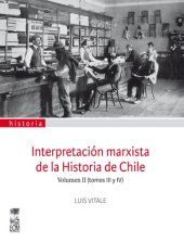 book Interpretación marxista de la historia de Chile Vol II