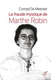 book La fraude mystique de Marthe Robin