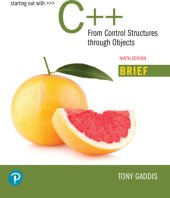 book Starting Out with C++: From Control Structures through Objects, Brief Edition, 9/e