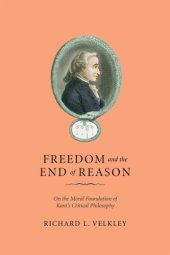 book Freedom and the End of Reason