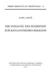 book Die Stellung des Elohisten zur kanaanäischen Religion