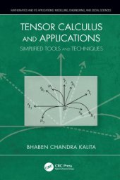 book Tensor Calculus and Applications: Simplified Tools and Techniques