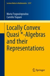 book Locally convex quasi star-algebras and their representations