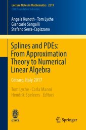 book Splines and PDEs: From approximation theory to numerical linear algebra