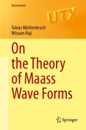 book On the theory of Maass wave forms