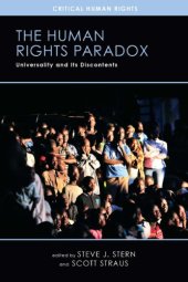 book The Human Rights Paradox: Universality And Its Discontents