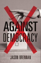 book Against Democracy: New Preface