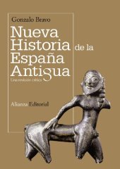 book Nueva historia de la España antigua. Una revisión crítica