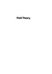 book Field Theory: Classical Foundations and Multiplicative Groups