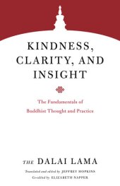 book Kindness, Clarity, and Insight: The Fundamentals of Buddhist Thought and Practice