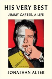 book His Very Best: Jimmy Carter, a Life