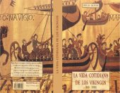 book La vida cotidiana de los Vikingos (800-1050)