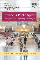 book Privacy In Public Space: Conceptual And Regulatory Challenges