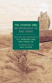 book The Stuffed Owl: An Anthology of Bad Verse