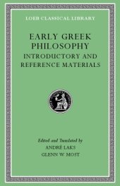 book Early Greek Philosophy, Volume I: Introductory and Reference Materials