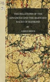 book The Relations of the Advanced and the Backward Races of Mankind