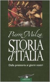 book Storia d'Italia. Dalla preistoria ai giorni nostri