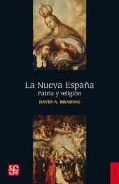 book La Nueva España. Patria y religión