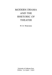 book Modern Drama and the Rhetoric of Theater