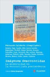 book Imágenes desconocidas. La modernidad en la encrucijada postmoderna