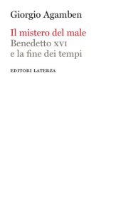 book Il mistero del male. Benedetto XVI e la fine dei tempi