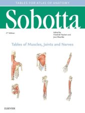 book Sobotta Tables of Muscles, Joints and Nerves, English/Latin: Tables to 16th ed. of the Sobotta Atlas