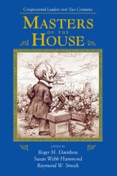 book Masters of the House : Congressional leadership over two centuries