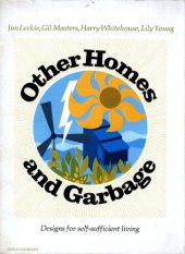 book Other homes and garbage _ designs for self-sufficient living