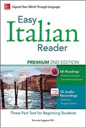 book Easy Italian Reader, Premium 2nd Edition: A Three-Part Text for Beginning Students