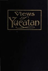 book Views on and of Yucatan