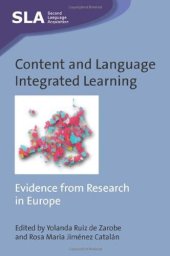 book Content and Language Integrated Learning: Evidence from Research in Europe