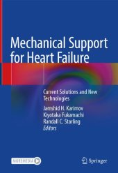 book Mechanical Support for Heart Failure: Current Solutions and New Technologies