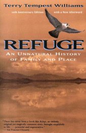 book Refuge: An Unnatural History of Family and Place