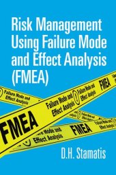 book Risk Management Using Failure Mode And Effect Analysis (FMEA)