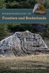 book Bioarchaeology of Frontiers and Borderlands