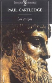 book Los Griegos. Encrucijada de la Civilización