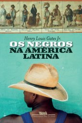 book Os Negros na América Latina