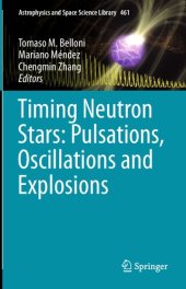 book Timing Neutron Stars: Pulsations, Oscillations and Explosions