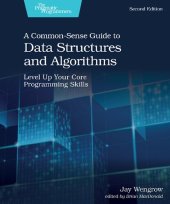 book A Common-Sense Guide to Data Structures and Algorithms: Level Up Your Core Programming Skills