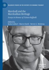 book Marshall and the Marshallian Heritage: Essays in Honour of Tiziano Raffaelli