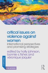 book Critical Issues on Violence Against Women: International Perspectives and Promising Strategies