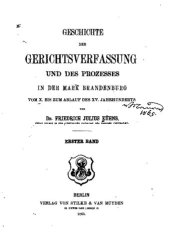 book Geschichte der Gerichtsverfassung und des Prozesses in der Mark Brandenburg vom X. bis zum Ablauf des XV. Jahrhunderts