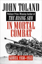 book 殊死搏斗中: 朝鲜战争 1950年-1953年, In Mortal Combat: Korea, 1950-1953 中英双语 【百度机翻】