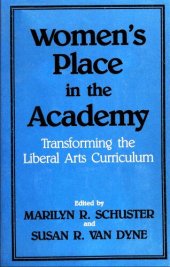 book Women's Place in the Academy: Transforming the Liberal Arts Curriculum