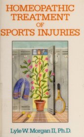 book Homeopathic treatment of sports injuries